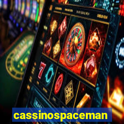 cassinospaceman