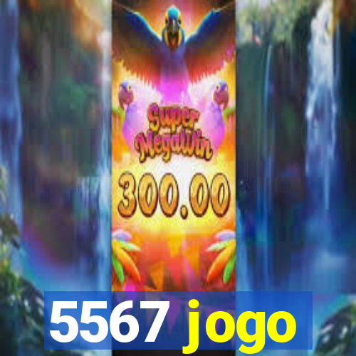 5567 jogo