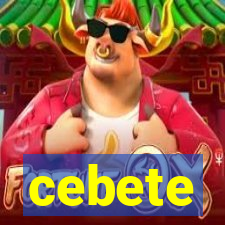 cebete