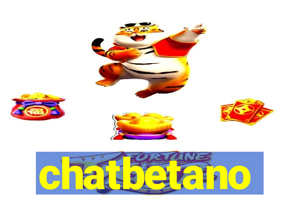 chatbetano