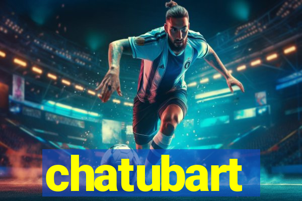 chatubart