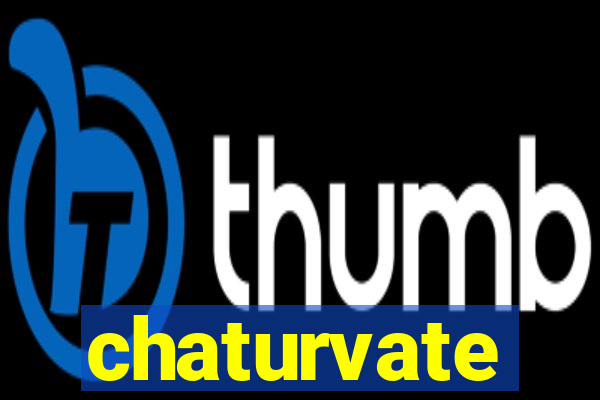 chaturvate