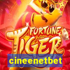 cineenetbet