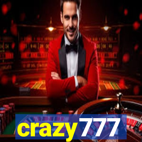 crazy777