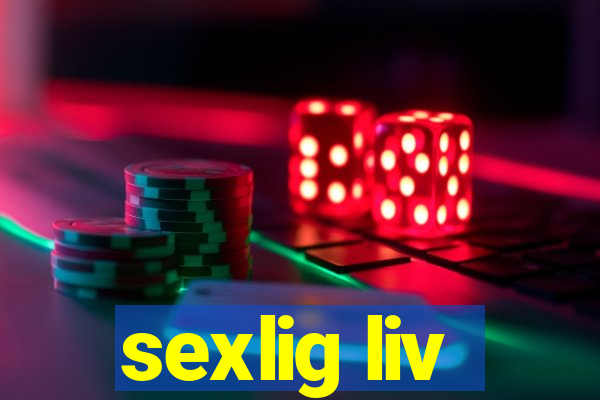 sexlig liv