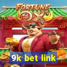 9k bet link