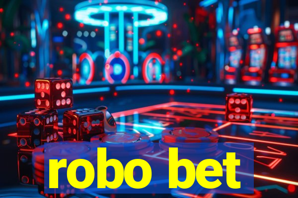 robo bet