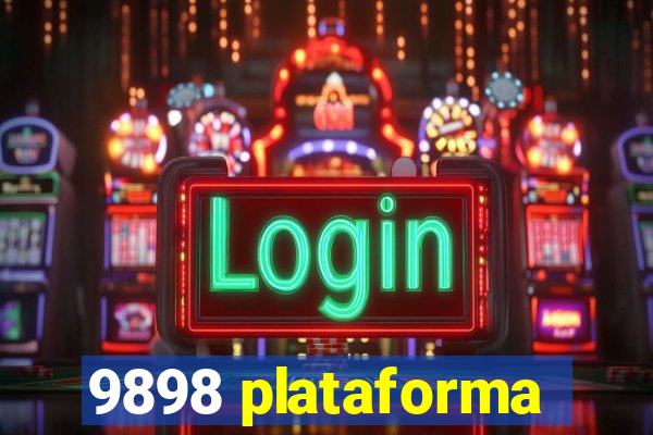 9898 plataforma