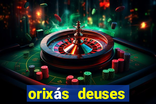 orixás deuses filme netflix