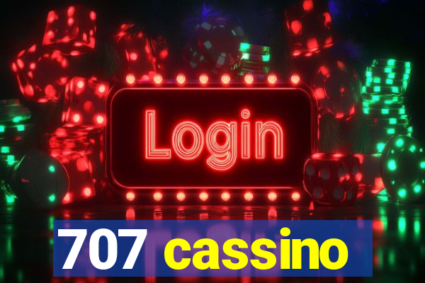 707 cassino