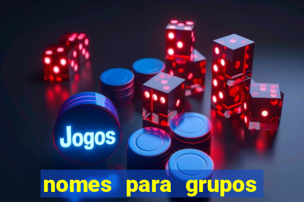 nomes para grupos de loteria no zap