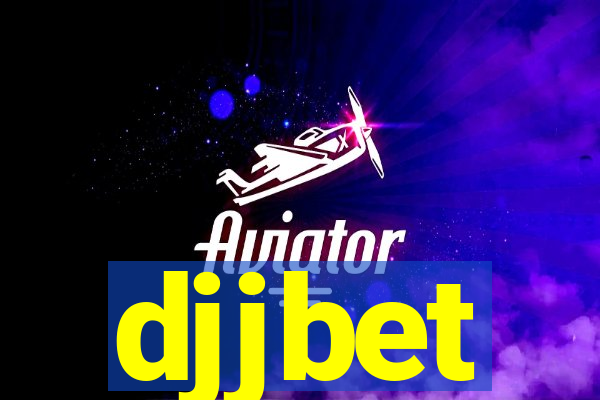 djjbet