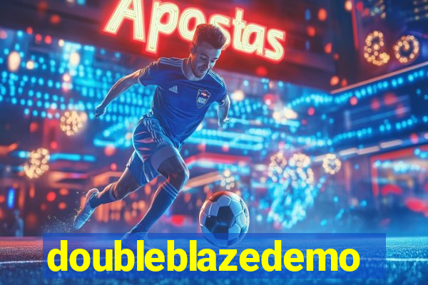 doubleblazedemo