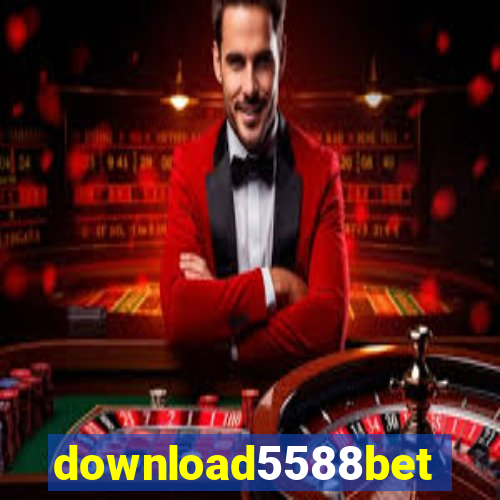 download5588bet