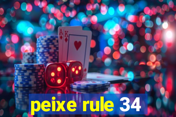 peixe rule 34