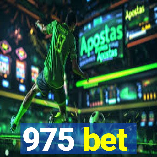 975 bet