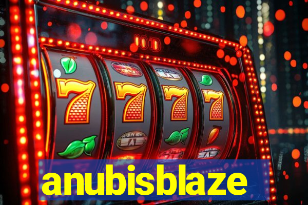 anubisblaze