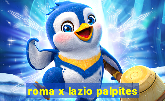 roma x lazio palpites