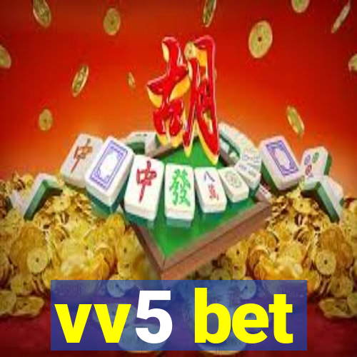 vv5 bet