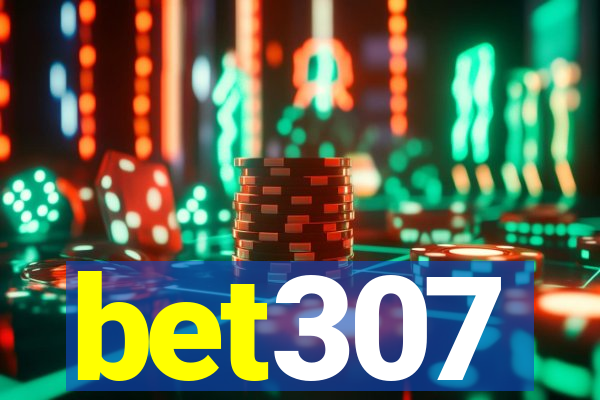 bet307