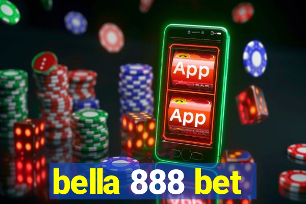 bella 888 bet