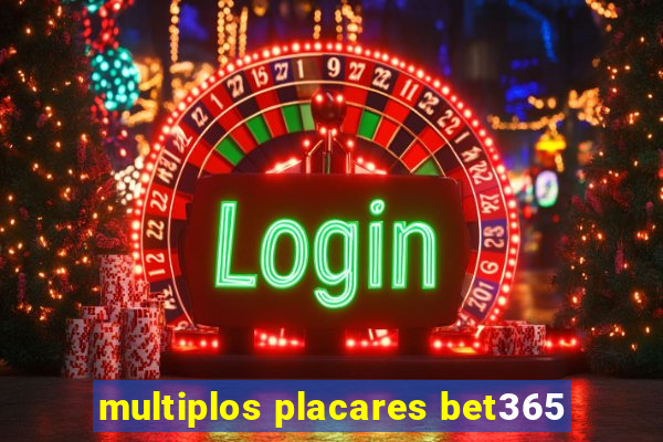 multiplos placares bet365