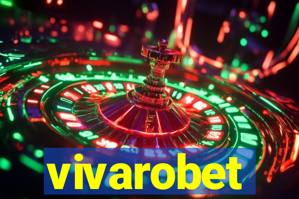 vivarobet