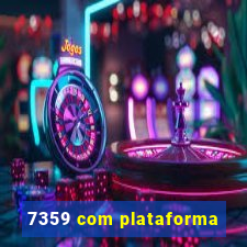 7359 com plataforma