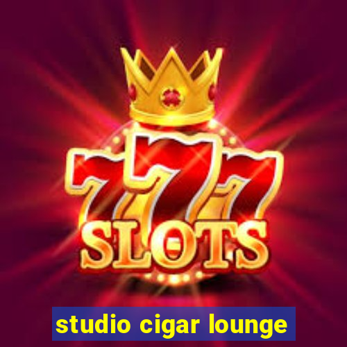 studio cigar lounge