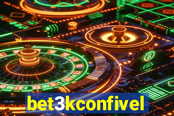 bet3kconfivel