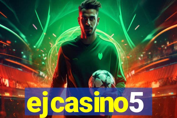 ejcasino5