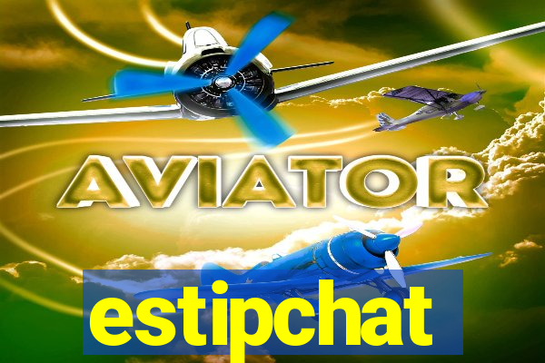 estipchat