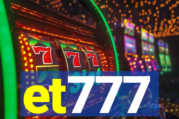 et777