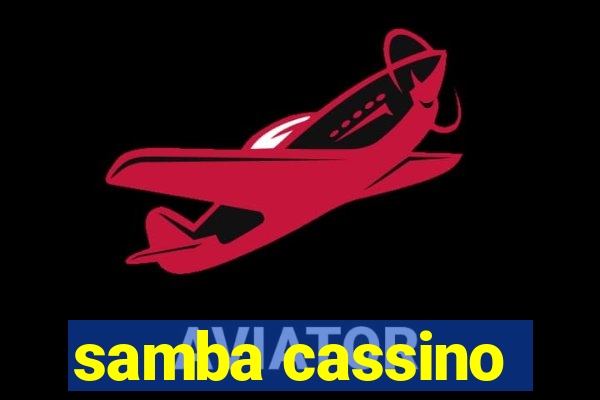 samba cassino