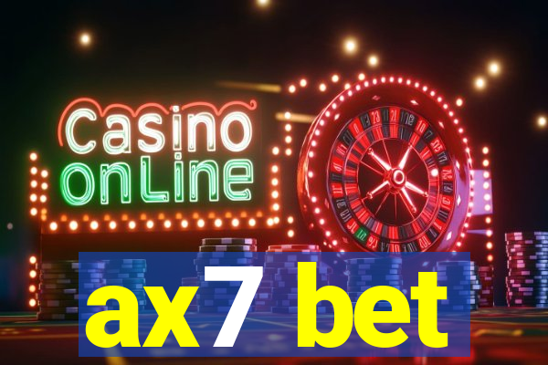 ax7 bet