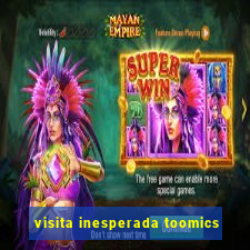 visita inesperada toomics