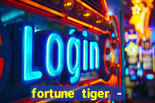 fortune tiger - horário das cartas 10x