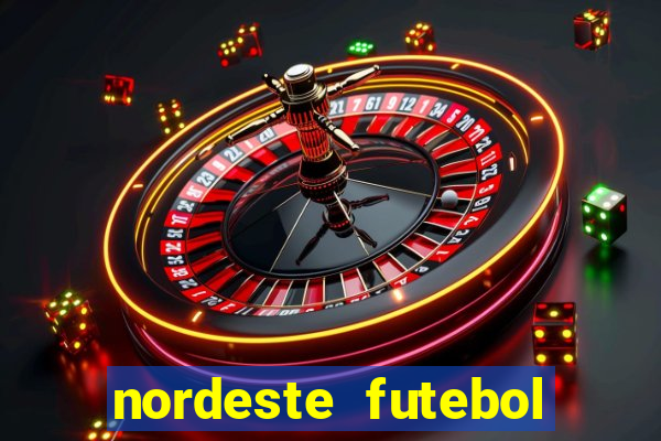 nordeste futebol vip no net