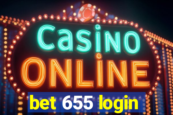 bet 655 login