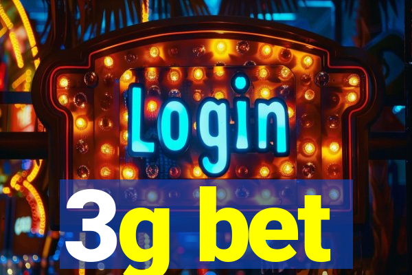 3g bet