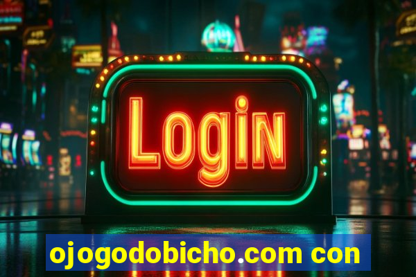 ojogodobicho.com con