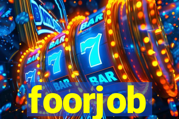 foorjob