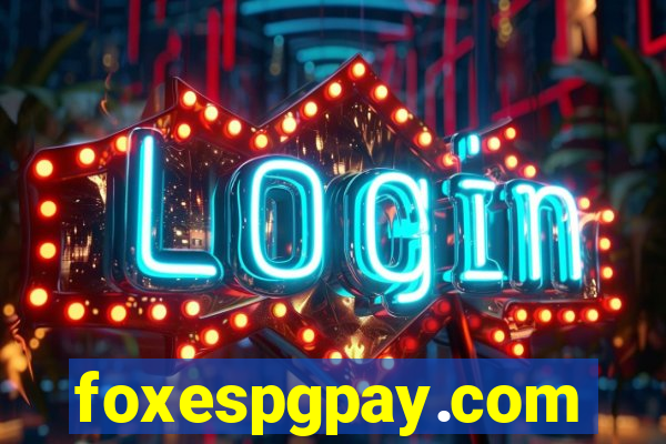 foxespgpay.com