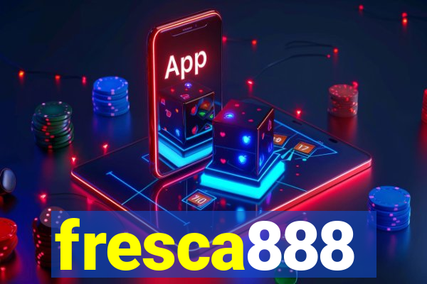 fresca888