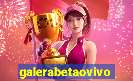 galerabetaovivo