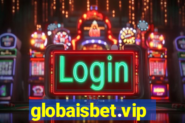 globaisbet.vip