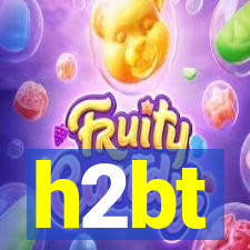 h2bt