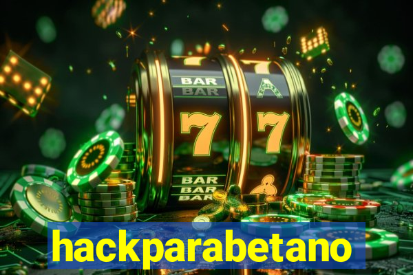 hackparabetano