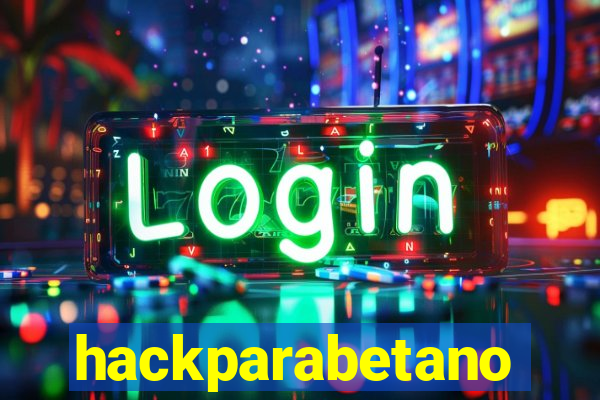 hackparabetano