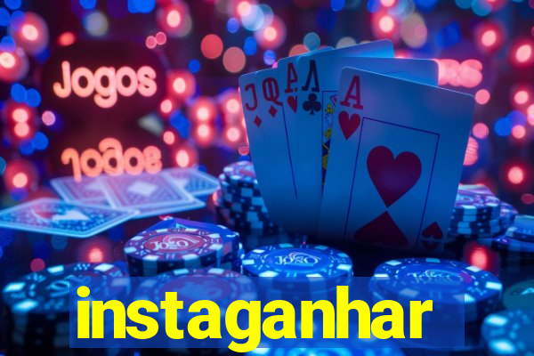 instaganhar